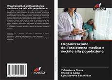 Capa do livro de Organizzazione dell'assistenza medica e sociale alla popolazione 