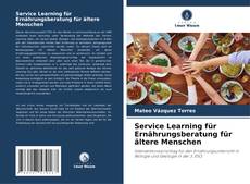 Capa do livro de Service Learning für Ernährungsberatung für ältere Menschen 