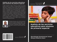 Buchcover von Análisis de los servicios educativos para alumnos de primaria especial