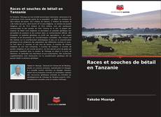 Portada del libro de Races et souches de bétail en Tanzanie