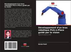 Capa do livro de Développement d'un bras robotique Pick-n-Place guidé par la vision 