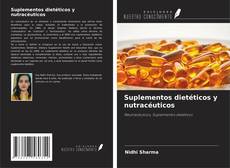 Copertina di Suplementos dietéticos y nutracéuticos