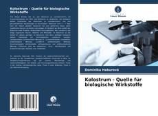 Buchcover von Kolostrum - Quelle für biologische Wirkstoffe