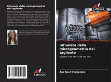 Bookcover of Influenza della microgeometria del tagliente