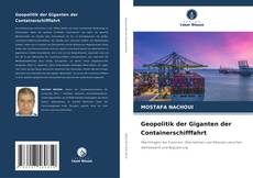 Geopolitik der Giganten der Containerschifffahrt kitap kapağı
