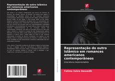 Buchcover von Representação do outro islâmico em romances americanos contemporâneos