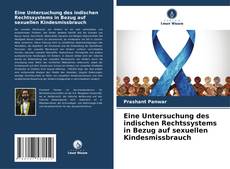 Bookcover of Eine Untersuchung des indischen Rechtssystems in Bezug auf sexuellen Kindesmissbrauch