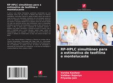Portada del libro de RP-HPLC simultâneo para a estimativa de teofilina e montelucaste