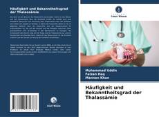 Bookcover of Häufigkeit und Bekanntheitsgrad der Thalassämie