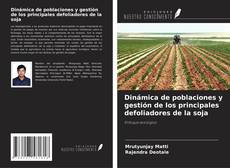 Portada del libro de Dinámica de poblaciones y gestión de los principales defoliadores de la soja