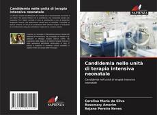 Buchcover von Candidemia nelle unità di terapia intensiva neonatale