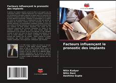 Buchcover von Facteurs influençant le pronostic des implants