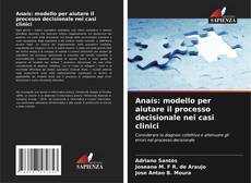 Bookcover of Anaís: modello per aiutare il processo decisionale nei casi clinici