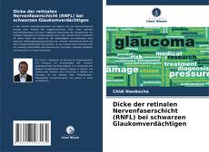 Обложка Dicke der retinalen Nervenfaserschicht (RNFL) bei schwarzen Glaukomverdächtigen