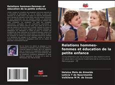 Обложка Relations hommes-femmes et éducation de la petite enfance