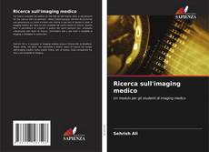 Capa do livro de Ricerca sull'imaging medico 