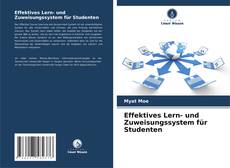 Effektives Lern- und Zuweisungssystem für Studenten kitap kapağı