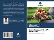 Bookcover of Umweltfreundliche IPM-Feldschule