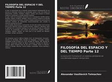 FILOSOFÍA DEL ESPACIO Y DEL TIEMPO Parte 12 kitap kapağı