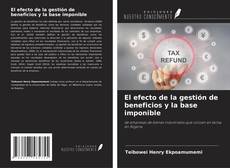 Capa do livro de El efecto de la gestión de beneficios y la base imponible 