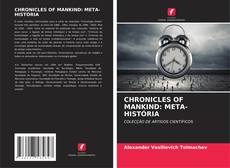 Portada del libro de CHRONICLES OF MANKIND: META-HISTÓRIA