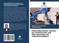 Buchcover von Internetbasiertes System zur Fehlersuche und Überwachung von Industrierobotern