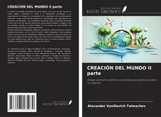 Bookcover of CREACIÓN DEL MUNDO II parte