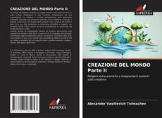 Обложка CREAZIONE DEL MONDO Parte II