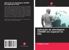 Portada del libro de Aplicação da abordagem LEADER em especial no GAL