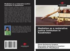 Buchcover von Mediation as a restorative justice institution in Kazakhstan