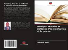 Capa do livro de Principes, théories et pratiques d'administration et de gestion 