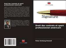 Buchcover von Droit des contrats et sport professionnel américain