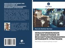 Buchcover von HERAUSFORDERUNGEN UND INNOVATIONEN IM BESCHAFFUNGSMANAGEMENT: INTEGRIERTE STRATEGIEN