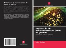 Portada del libro de Exploração de nanomateriais de óxido de grafeno