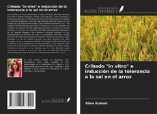 Capa do livro de Cribado "in vitro" e inducción de la tolerancia a la sal en el arroz 