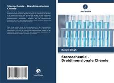 Bookcover of Stereochemie - Dreidimensionale Chemie