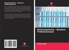 Portada del libro de Estereoquímica - Química Tridimensional