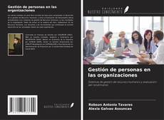 Bookcover of Gestión de personas en las organizaciones