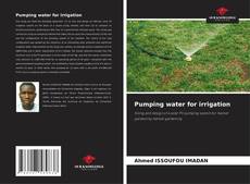 Buchcover von Pumping water for irrigation