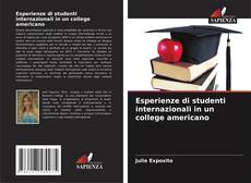Capa do livro de Esperienze di studenti internazionali in un college americano 