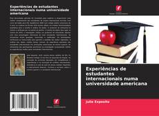 Capa do livro de Experiências de estudantes internacionais numa universidade americana 