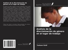 Buchcover von Análisis de la discriminación de género en el lugar de trabajo