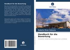 Bookcover of Handbuch für die Bewertung