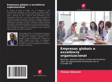 Portada del libro de Empresas globais e excelência organizacional