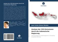 Portada del libro de Analyse der CO2-Emissionen durch die indonesische Regierung.