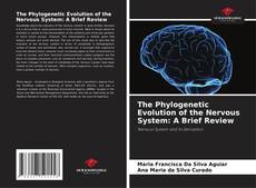 Capa do livro de The Phylogenetic Evolution of the Nervous System: A Brief Review 