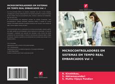 Portada del libro de MICROCONTROLADORES EM SISTEMAS EM TEMPO REAL EMBARCADOS Vol -I