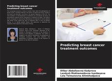 Buchcover von Predicting breast cancer treatment outcomes