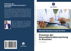 Portada del libro de Prozesse der Gesundheitsüberwachung in Brasilien