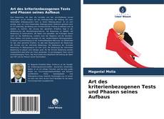 Bookcover of Art des kriterienbezogenen Tests und Phasen seines Aufbaus